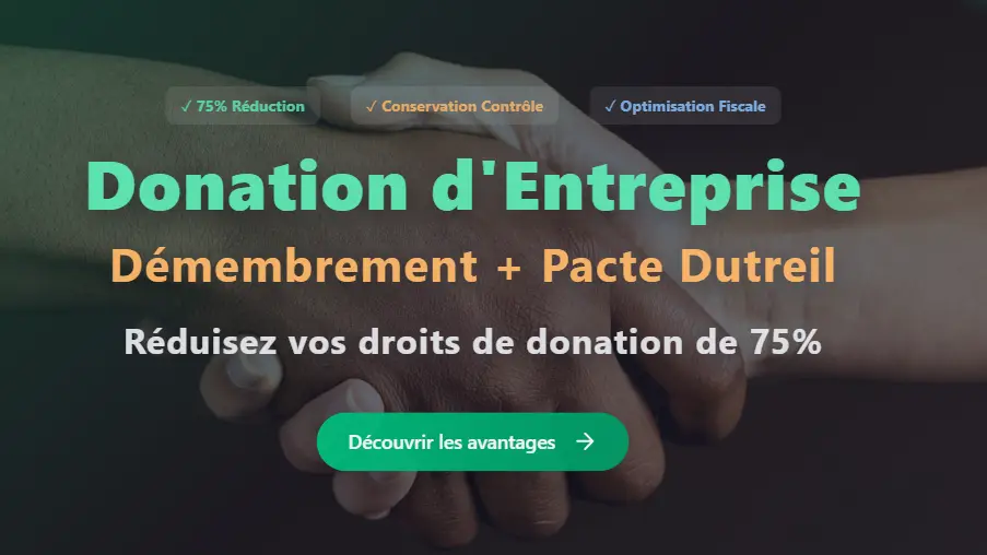 donation avec démembrement et pacte dutreil